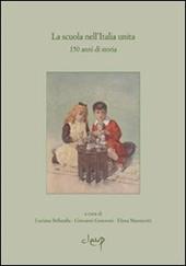 La scuola nell'Italia unita. 150 anni di storia