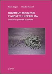 Movimenti migratori e nuove vulnerabilità. Scenari di politiche pubbliche