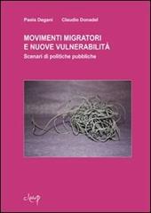 Movimenti migratori e nuove vulnerabilità. Scenari di politiche pubbliche