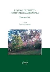 Lezioni di diritto forestale e ambientale. Parte speciale