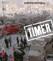 Timer 01. Intimità-Intimacy. Ediz. bilingue  - Libro Skira 2007, Arte moderna. Cataloghi | Libraccio.it