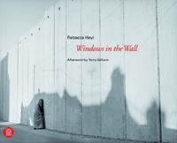 Windows in the wall. Ediz. inglese - Rebecca Heyl - Libro Skira 2007, Fotografia | Libraccio.it
