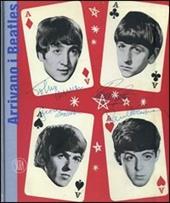 Arrivano i Beatles. Storie di una generazione-Les Beatles arrivent. Histoires d'une génération