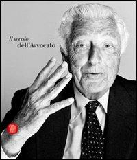 Il secolo dell'Avvocato - Marcello Sorgi - Libro Skira 2008 | Libraccio.it