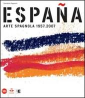 España 1957-2007. Ediz. illustrata