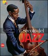 Il secolo del jazz