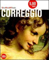Correggio. Ediz. illustrata - Maddalena Spagnolo - Libro Skira 2008 | Libraccio.it