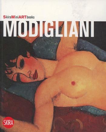Modigliani. Ediz. illustrata - Francesca Marini - Libro Skira 2008 | Libraccio.it