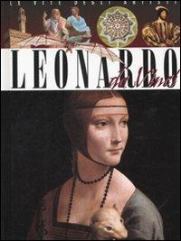 Leonardo da Vinci. Ediz. illustrata - Antony Mason - Libro Brio Libri 2008, Vite degli artisti | Libraccio.it