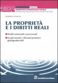 La proprietà e i diritti reali  - Libro La Tribuna 2012, Tribuna Juris | Libraccio.it