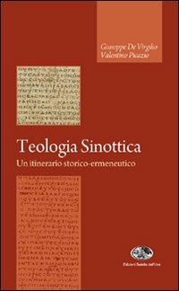 Teologia sinottica. Un itinerario storico-ermeneutico - Giuseppe De Virgilio, Valentino Picazio - Libro Saletta dell'Uva 2009, Teologia biblica | Libraccio.it