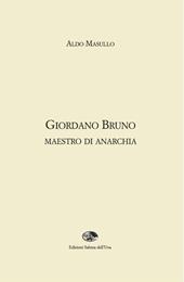 Giordano Bruno maestro di anarchia