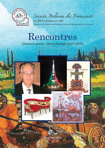 Rencontres (2015-2016)  - Libro Saletta dell'Uva 2016, Cultura francese | Libraccio.it