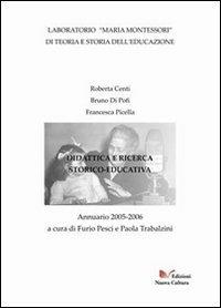 Annuario 2005-2006 Montessori - R. Centi, B. Di Pofi, F. Picella - Libro Nuova Cultura 2008 | Libraccio.it