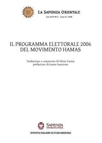 Il programma elettorale 2006 del movimento Hamas - Olivia Tanini - Libro Nuova Cultura 2008, La sapienza orientale | Libraccio.it