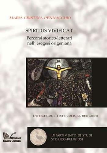 Spiritus vivificat - M. Cristina Pennacchio - Libro Nuova Cultura 2008 | Libraccio.it
