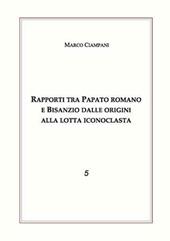 Rapporti tra papato romano e Bisanzio