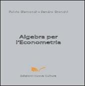 Algebra per l'econometria