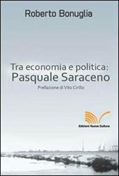 Tra economia e politica: Pasquale Saraceno