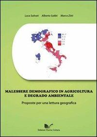 Melassere demografico in agricoltura e degrado ambientale - Luca Salvati, Alberto Sabbi, Marco Zitti - Libro Nuova Cultura 2010 | Libraccio.it