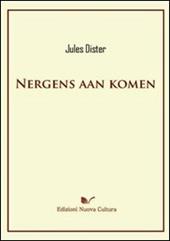 Nergens aan komen