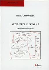 Appunti di algebra 2. Teoria e esercizi