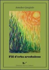 Fili d'erba arcobaleno