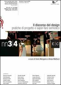 Il discorso del design. Pratiche del progetto e saper-fare semiotico - Dario Mangano - Libro Nuova Cultura 2010 | Libraccio.it
