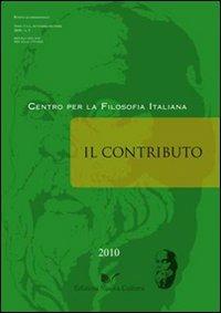 Il contributo (2010). Vol. 3 - Teresa Serra - Libro Nuova Cultura 2011 | Libraccio.it