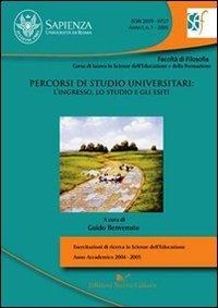 Percorsi di studio universitari. L'ingresso, lo studio e gli esiti - Guido Benvenuto - Libro Nuova Cultura 2011, Esercitaz. ricerca scienza dell'educaz. | Libraccio.it