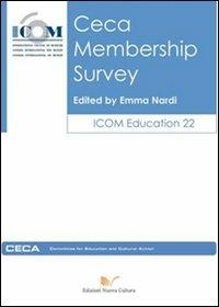 Ceca Membership Survey. Ediz. italiana - Emma Nardi - Libro Nuova Cultura 2011 | Libraccio.it