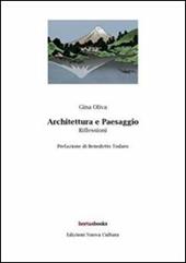 Architettura e paesaggio. Riflessioni