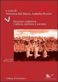 Passioni collettive. Cultura, politica e società  - Libro Nuova Cultura 2012, Semiotica | Libraccio.it