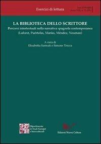 La biblioteca dello scrittore  - Libro Nuova Cultura 2012, Esercizi di lettura | Libraccio.it