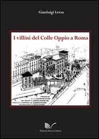 I villini del Colle Oppio a Roma - Gianluigi Lerza - Libro Nuova Cultura 2012 | Libraccio.it