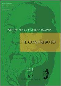 Il contributo (2012) vol. 1-2 - Teresa Serra - Libro Nuova Cultura 2012 | Libraccio.it