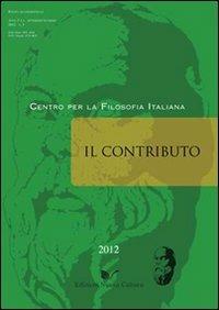 Il contributo (2012). Vol. 3 - Teresa Serra - Libro Nuova Cultura 2012 | Libraccio.it