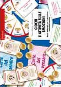 Giochi e attività sulle emozioni. Nuovi materiali per l'educazione razionale-emotiva - Mario Di Pietro, Monica Dacomo - Libro Erickson 2006, Materiali per l'educazione | Libraccio.it