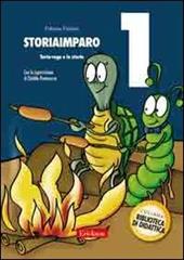 StoriaImparo. Vol. 1: Tarta-ruga e le storie.