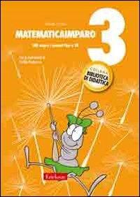 MatematicaImparo. Vol. 3: Lilli scopre i numeri fino a 20. - Giselle Corso - Libro Erickson 2008, Biblioteca di didattica | Libraccio.it