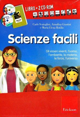 Scienze facili. Kit. Con 2 CD-ROM - Annalisa Giustini, M. Elena Rotilio - Libro Erickson 2008 | Libraccio.it