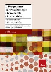 Il programma di arricchimento strumentale di Feuerstein. Fondamenti teorici e applicazioni pratiche