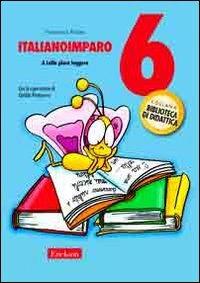 ItalianoImparo. Vol. 6: A Lalla piace leggere. - Francesca Furlan - Libro Erickson 2008, Biblioteca di didattica | Libraccio.it