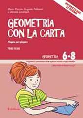 Geometria con carta. Con DVD. Vol. 1