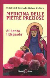 Medicina delle pietre preziose di santa Ildegarda