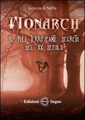 Monarch. Il più terrificante segreto del XX secolo