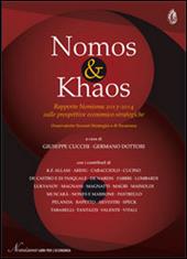 Nomos & khaos. Rapporto Nomisma 2013-2014 sulle prospettive economico-strategiche