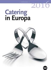 Annuario catering in Europa (2016). Con CD-ROM