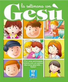 La settimana con Gesù  - Libro Doremì Junior 2009 | Libraccio.it