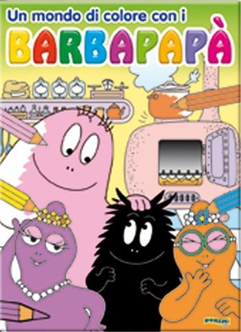 Un mondo di colore con i Barbapapà. Ediz. illustrata  - Libro Doremì Junior 2014 | Libraccio.it